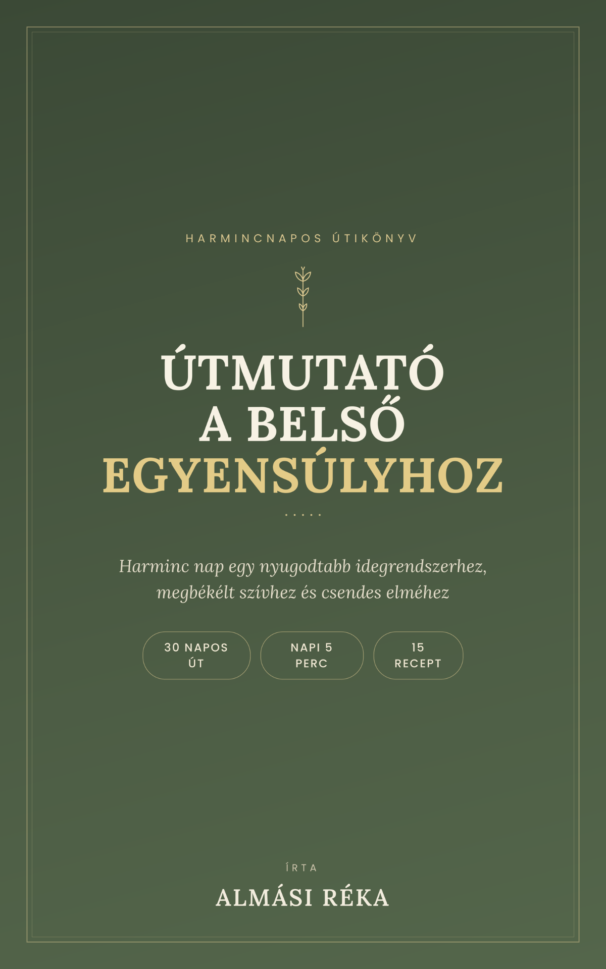 Útmutató a belső egyensúlyhoz — könyvborító